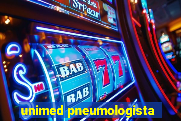 unimed pneumologista